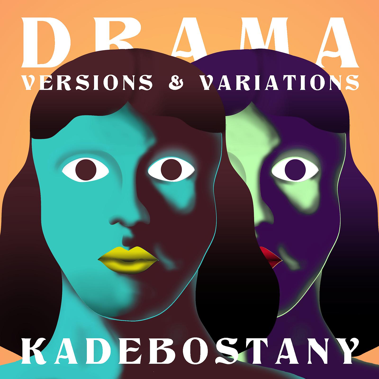 Постер альбома DRAMA (Versions & Variations)