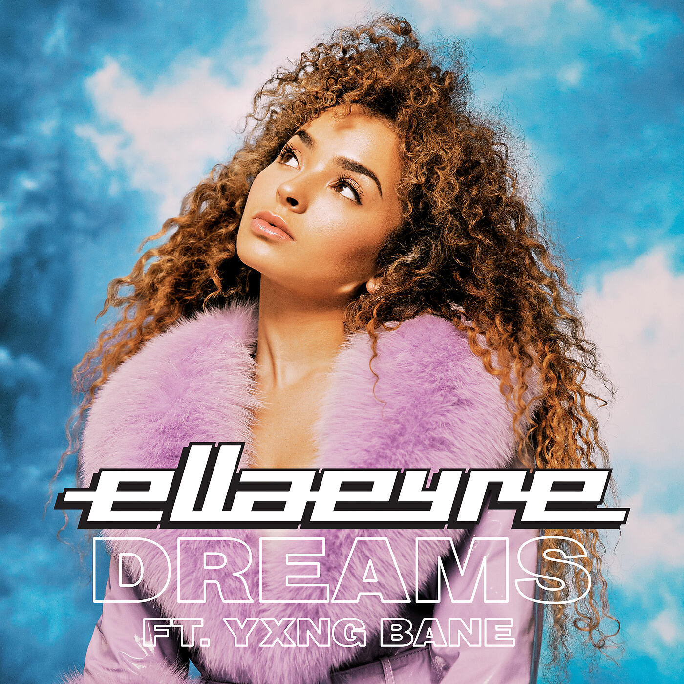 Ella Eyre - Dreams
