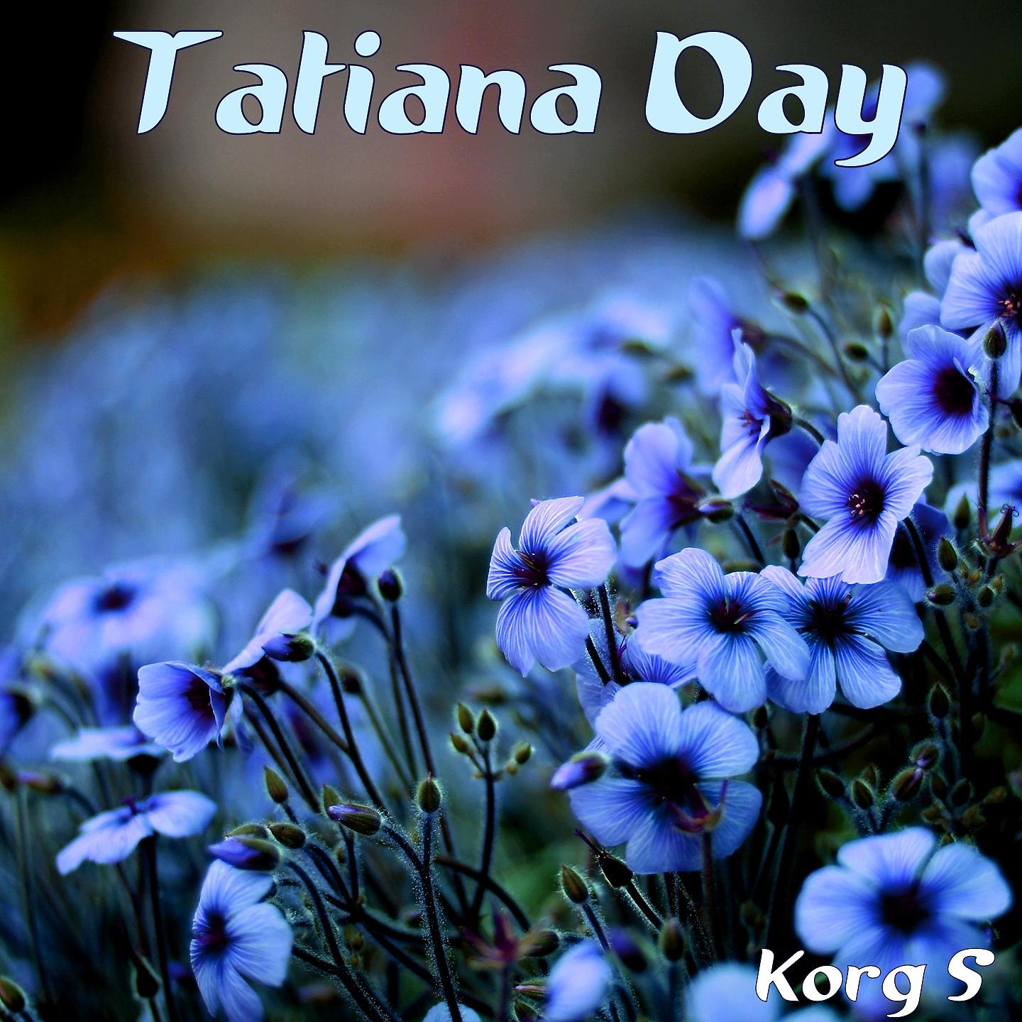 Постер альбома Tatiana Day