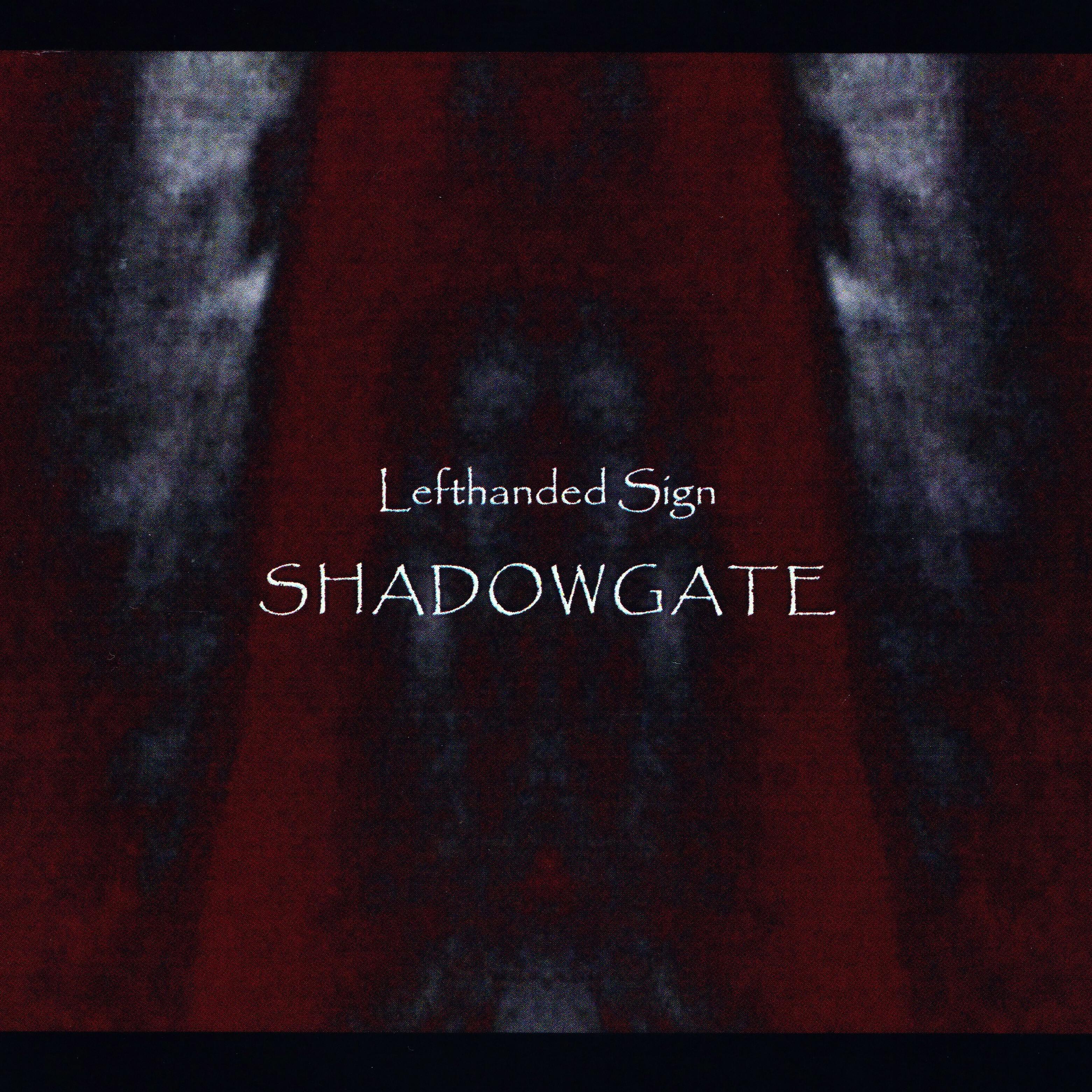 Lefthanded Sign - Shadow Citadel