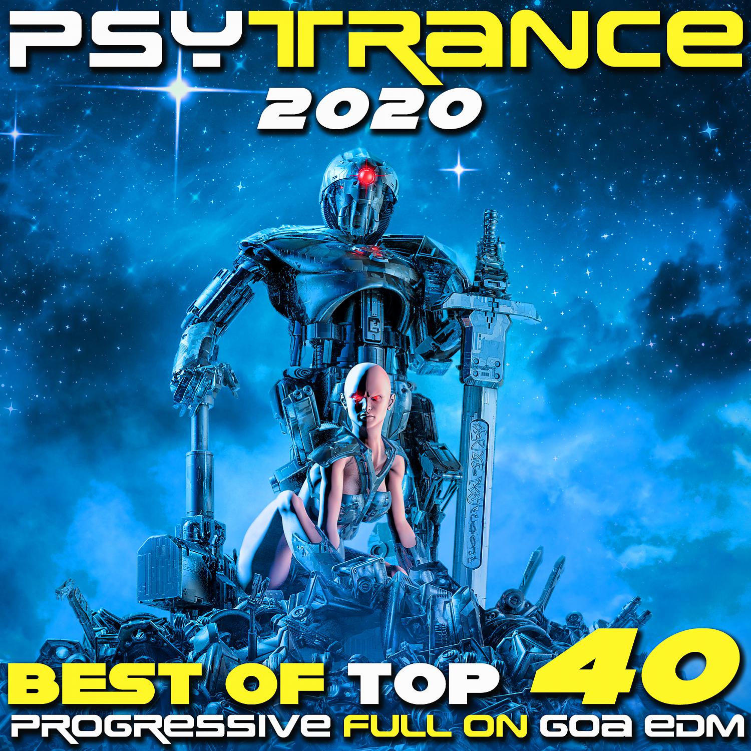 Постер альбома Psy Trance 2020 Best of Top 40 Progressive Fullon Goa EDM