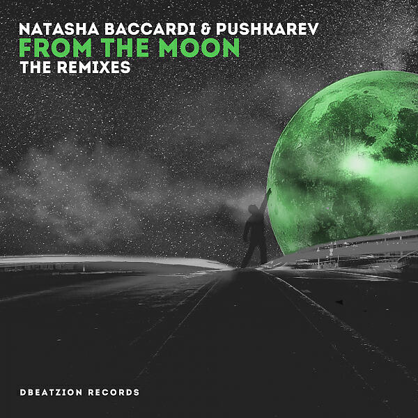 Natasha Baccardi - From The Moon (Kolya Shocker & RawAudioLab Radio Mix)