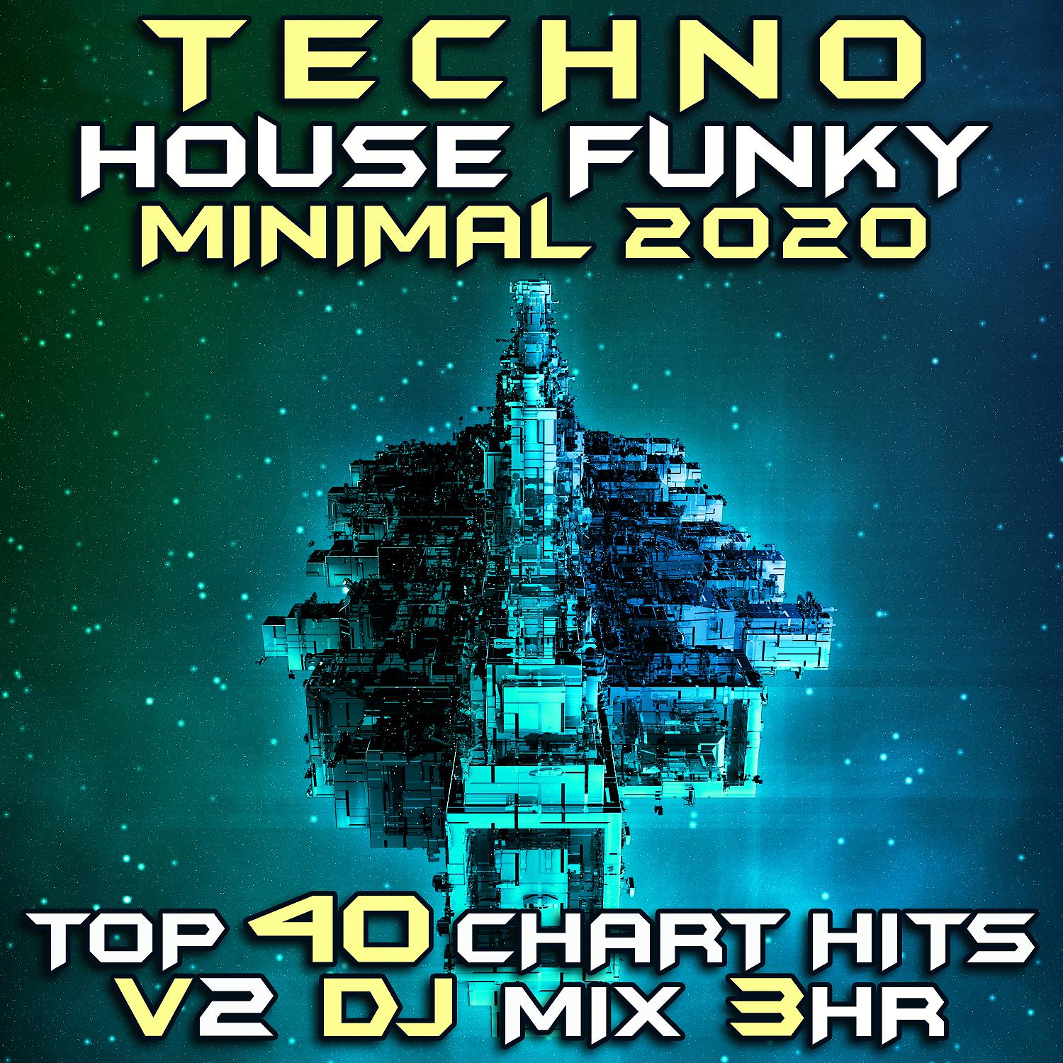 Постер альбома Techno House Funky Minimal 2020 Chart Hits, Vol. 2 (DJ Mix 3Hr)