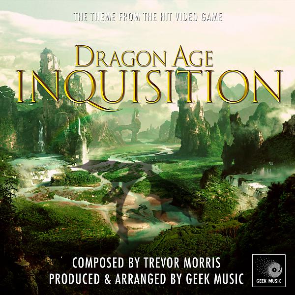 Постер альбома Dragon Age Inquisition: Main Theme