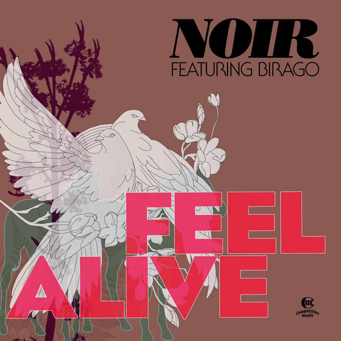 Noir - Feel Alive (Paul Thomas Electric Mix)