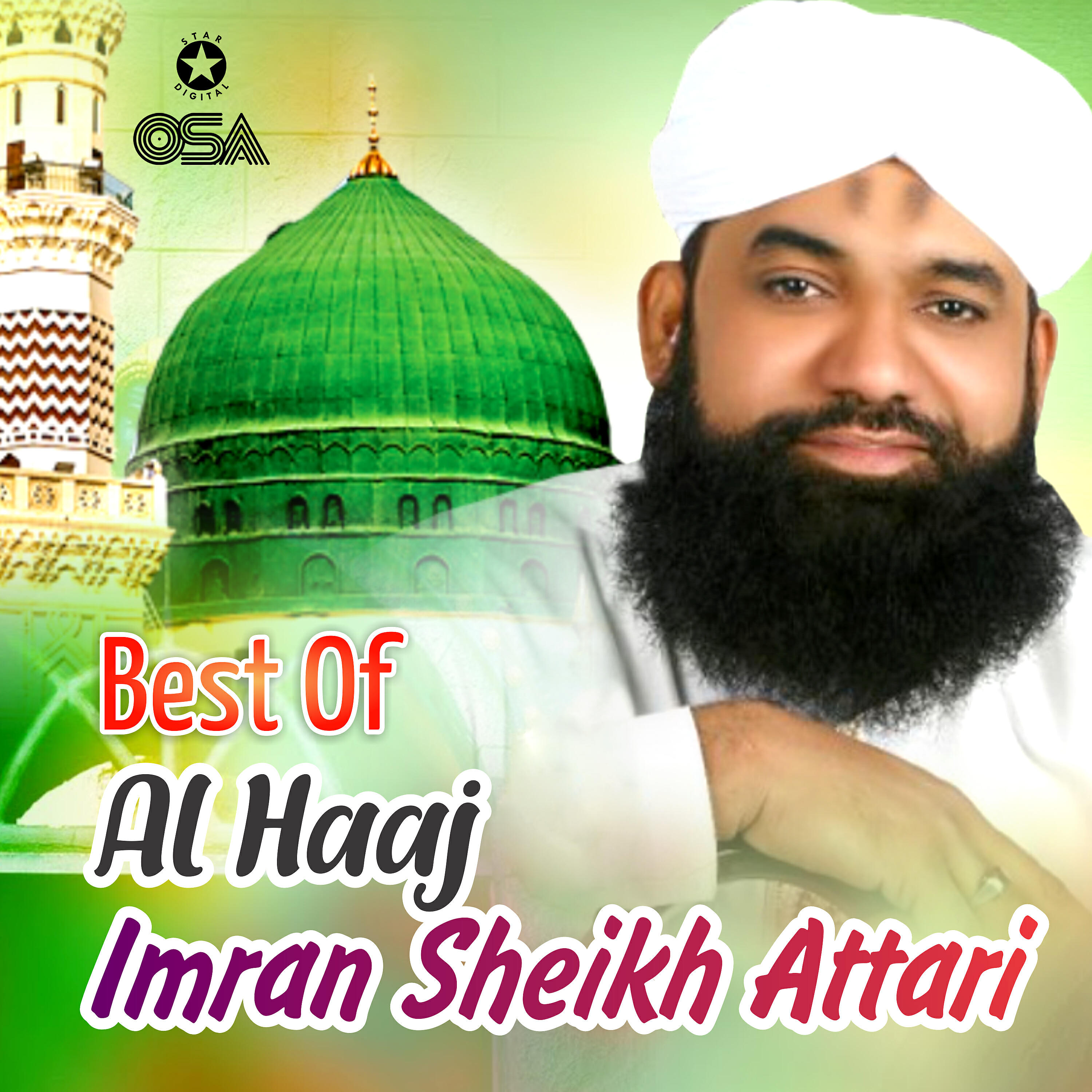 Al Haaj Imran Sheikh Attari - Ya Ali Shere Khuda