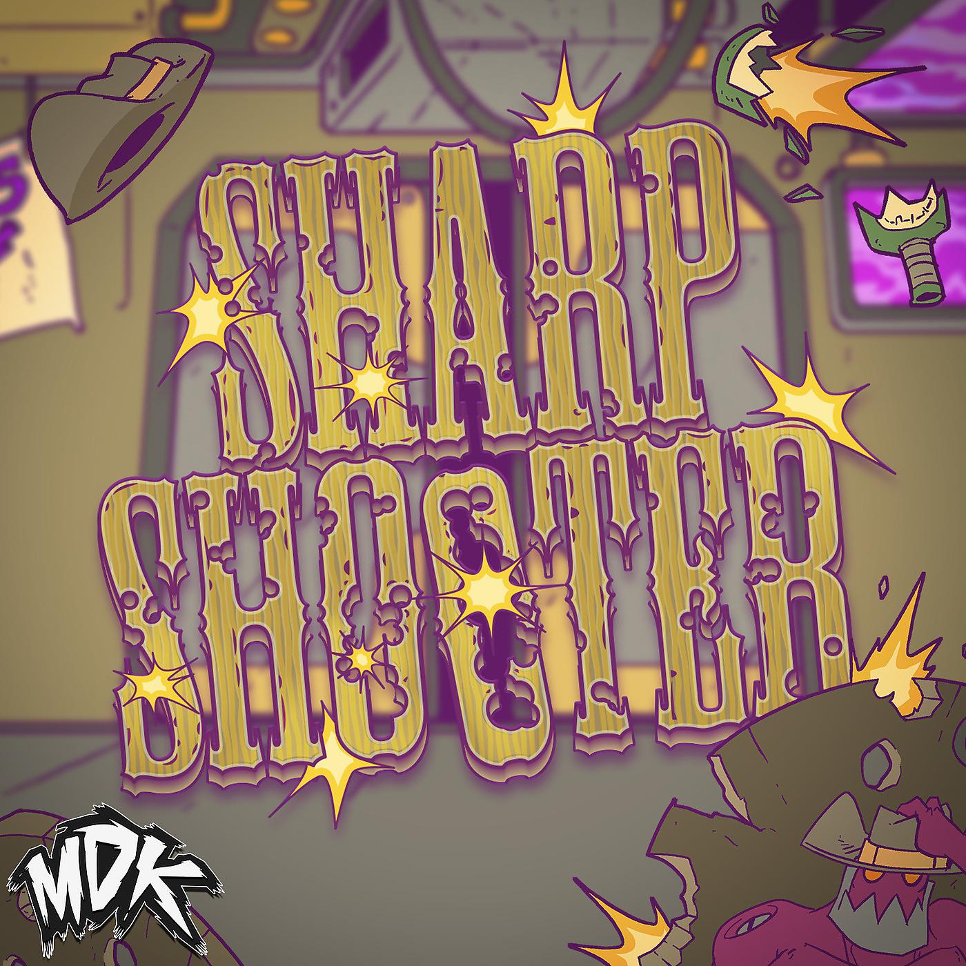 Постер альбома Sharpshooter