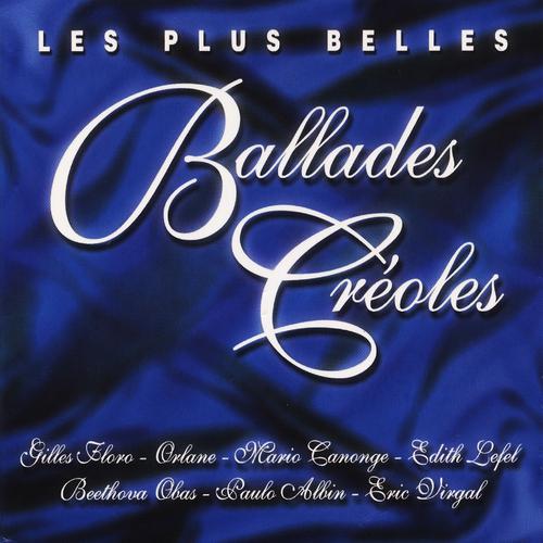 Постер альбома Les plus belles ballades créoles