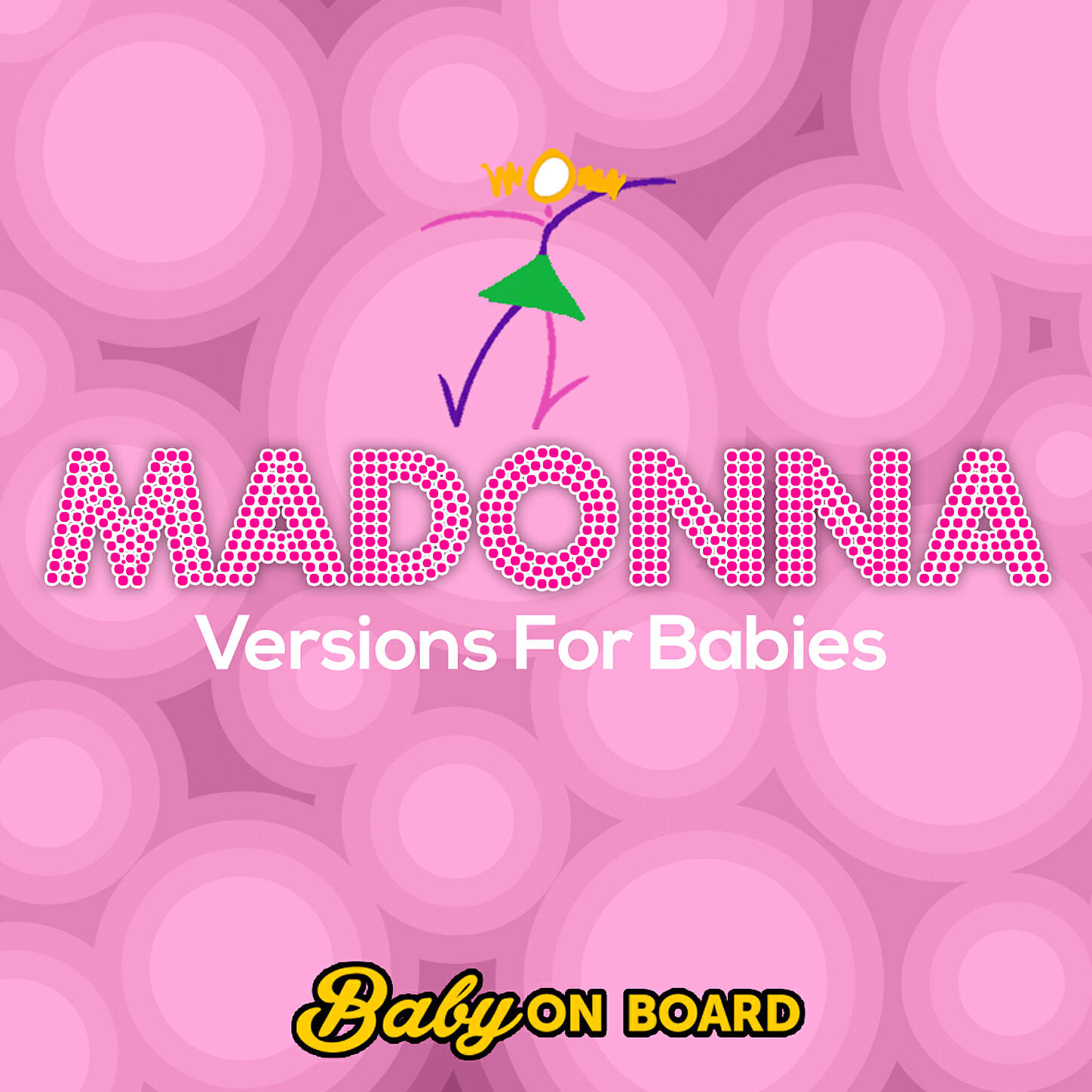 Baby On Board - Don't Stop