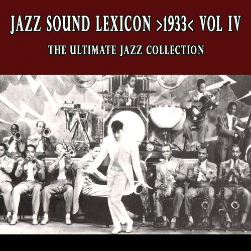 Постер альбома Jazz Sound Lexicon 1933 Vol.4