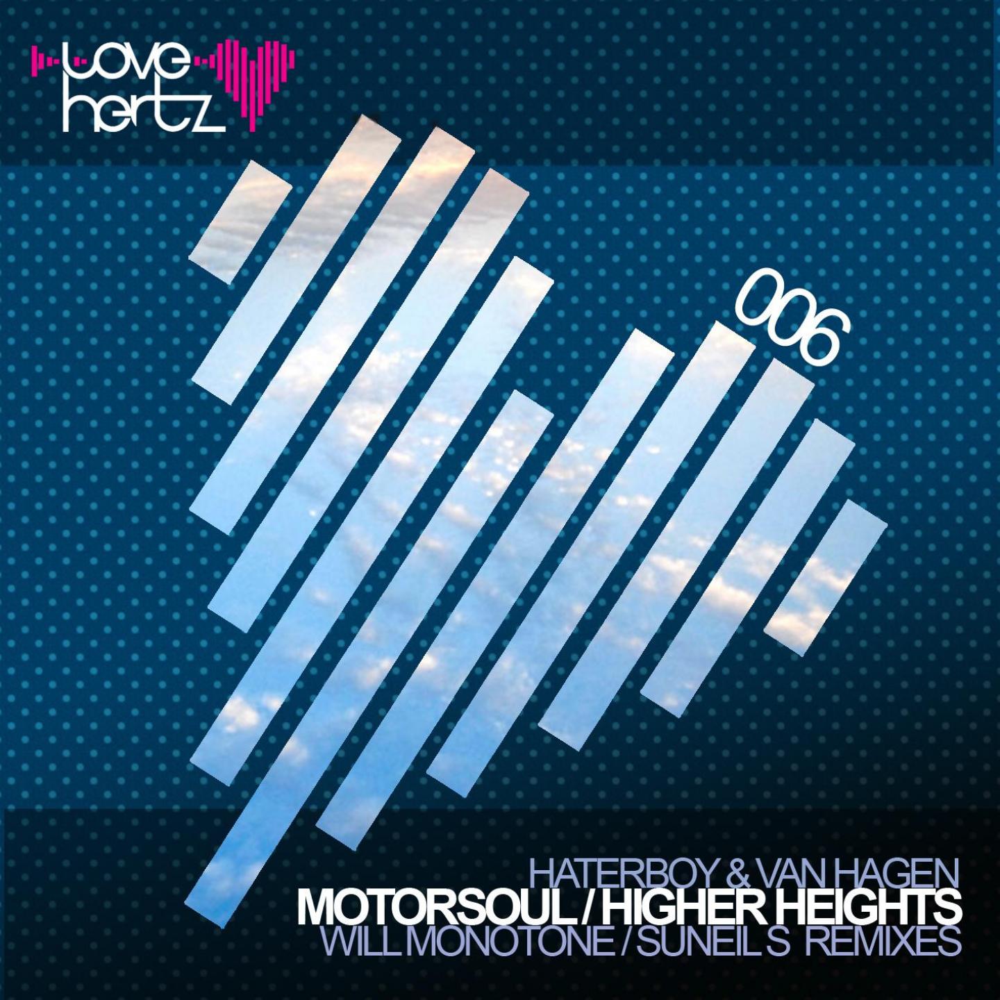 Постер альбома Motorsoul  Higher Heights Remixes