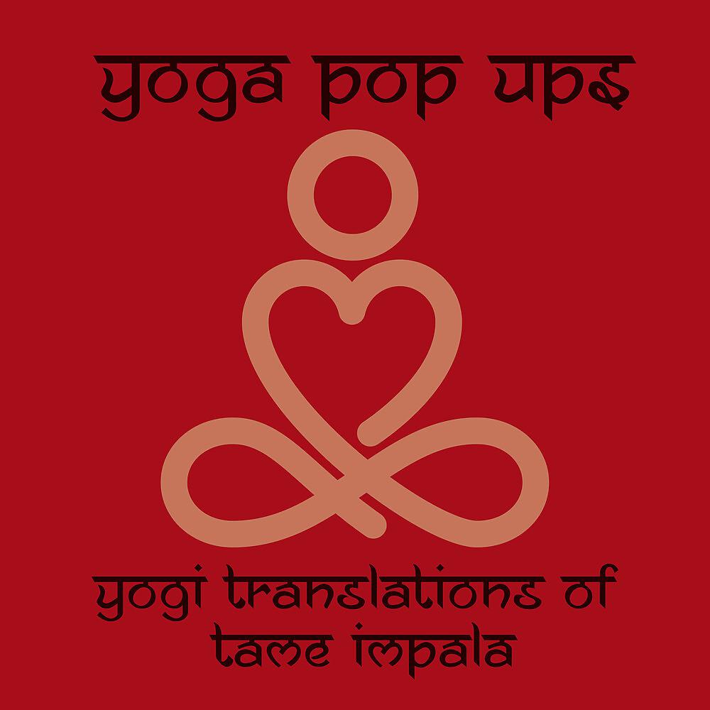 Постер альбома Yogi Translations of Tame Impala