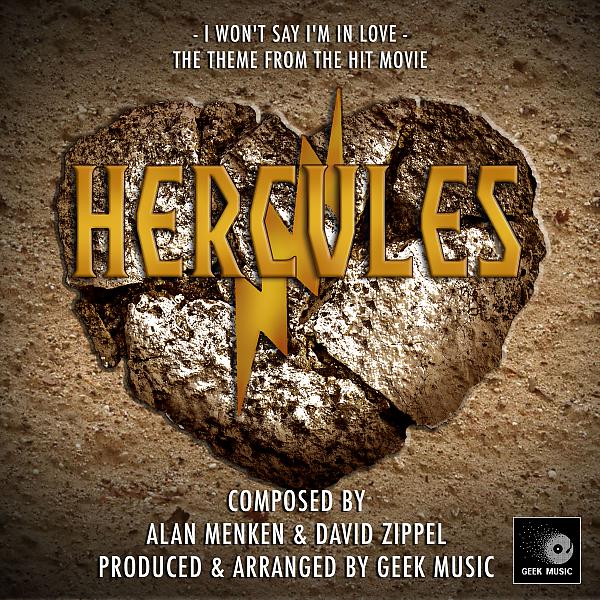 Постер альбома Hercules: I Won't Say I'm In Love