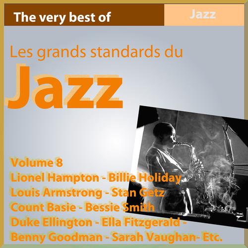 Постер альбома The Very Best of Jazz, Vol. 8 (Les grands standards du Jazz)