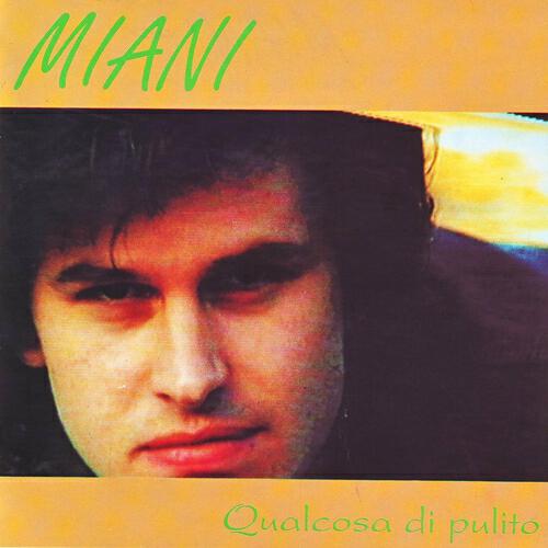Miani - Quante volte noi