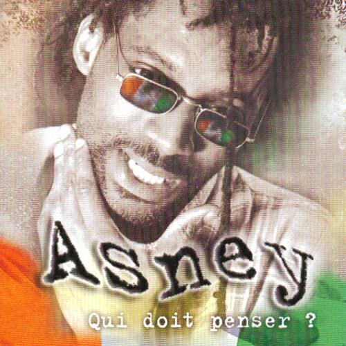 Asney - Qui doit penser?