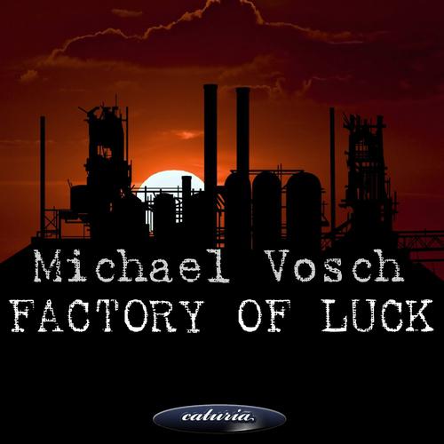 Постер альбома Factory Of Luck