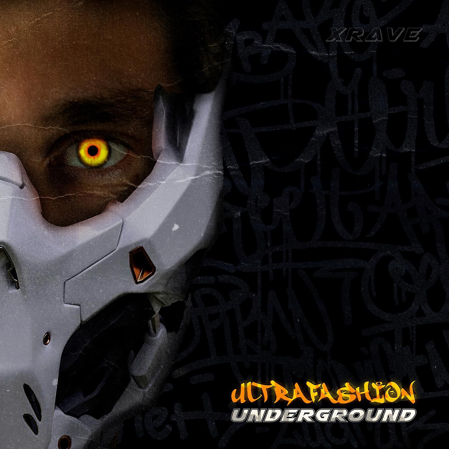 xRave - Ultrafashion Underground