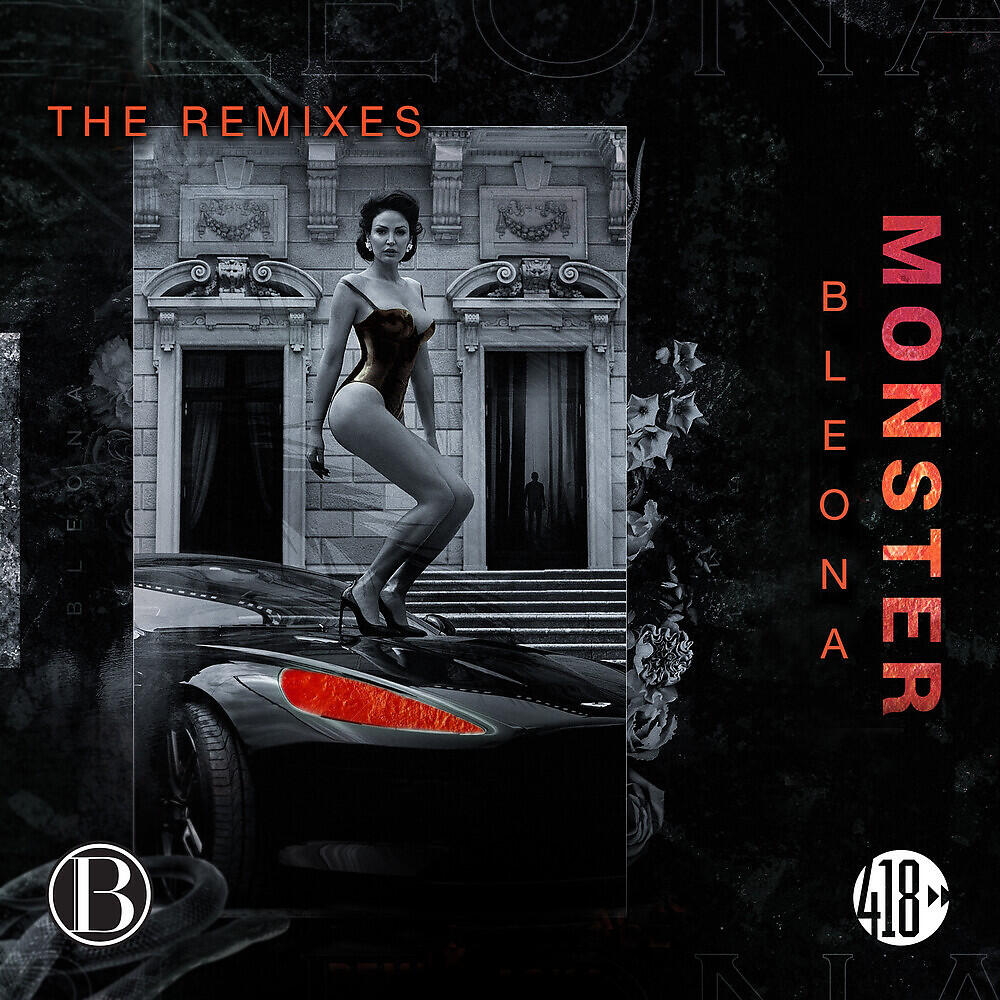 Bleona - Monster (AJ Salvatore Remix)