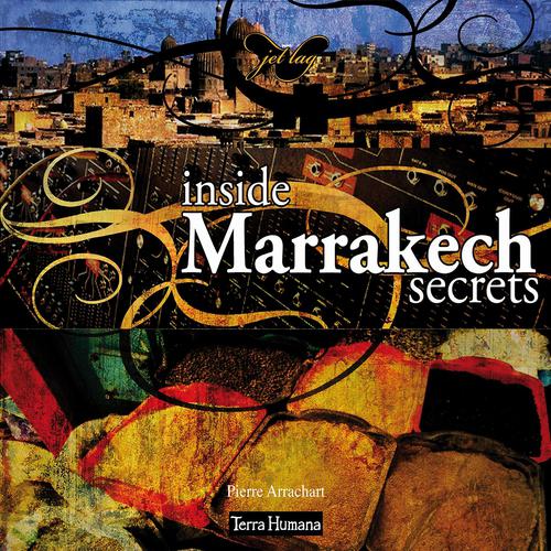 Постер альбома Jet Lag: Inside  Marrakech