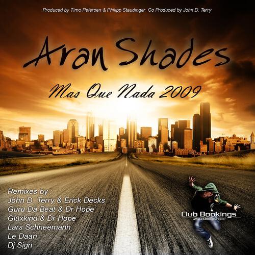 Aran Shades - Mas Que Nada 2009 (Lars Schneemann Remix)
