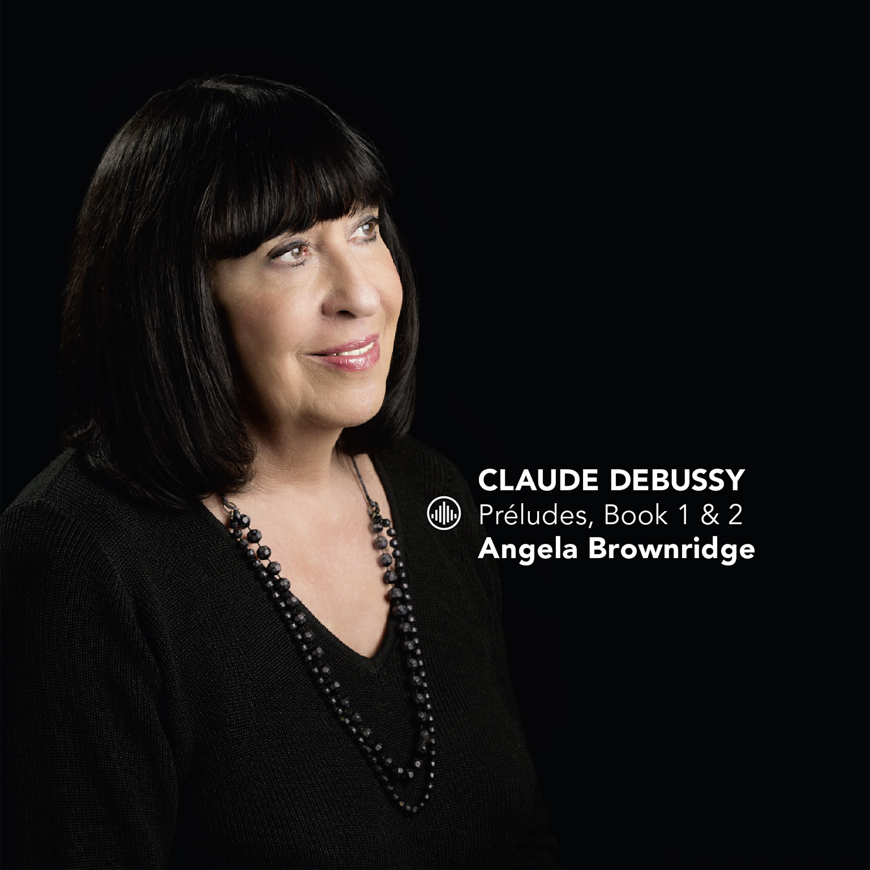 Angela Brownridge - Préludes, Book 2, L. 123: I. Brouillards