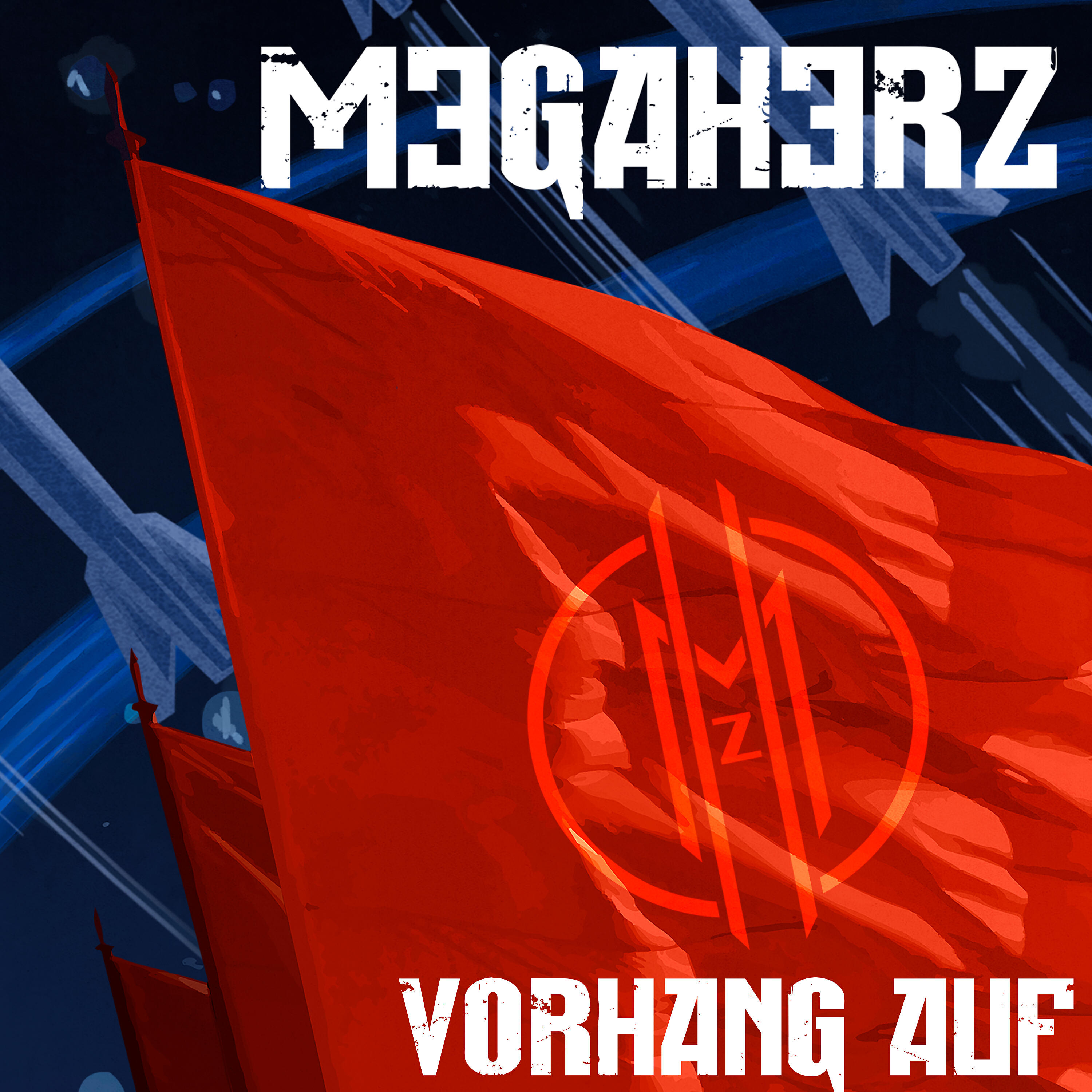 Megaherz - Vorhang auf