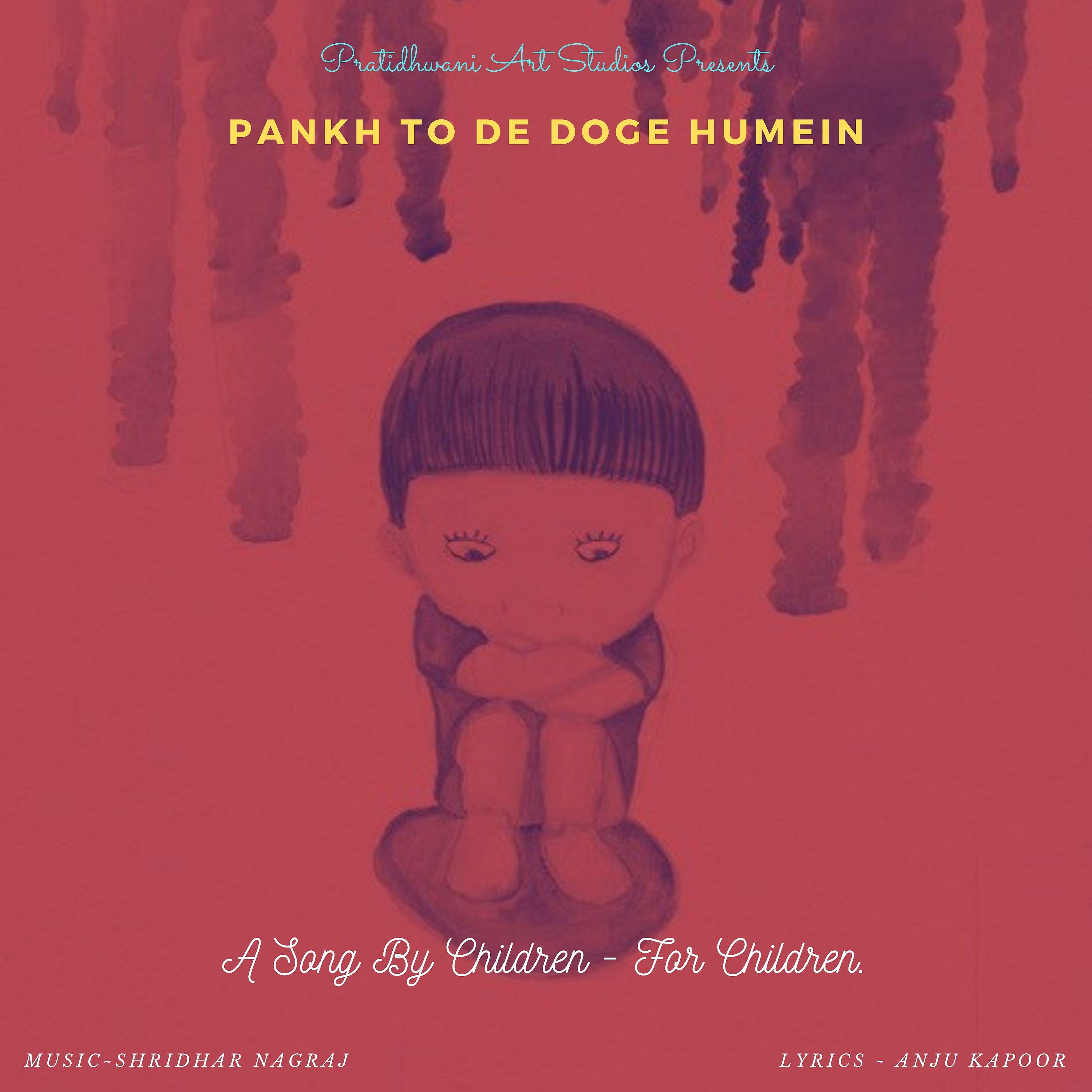 Постер альбома Pankh to De Doge Humein