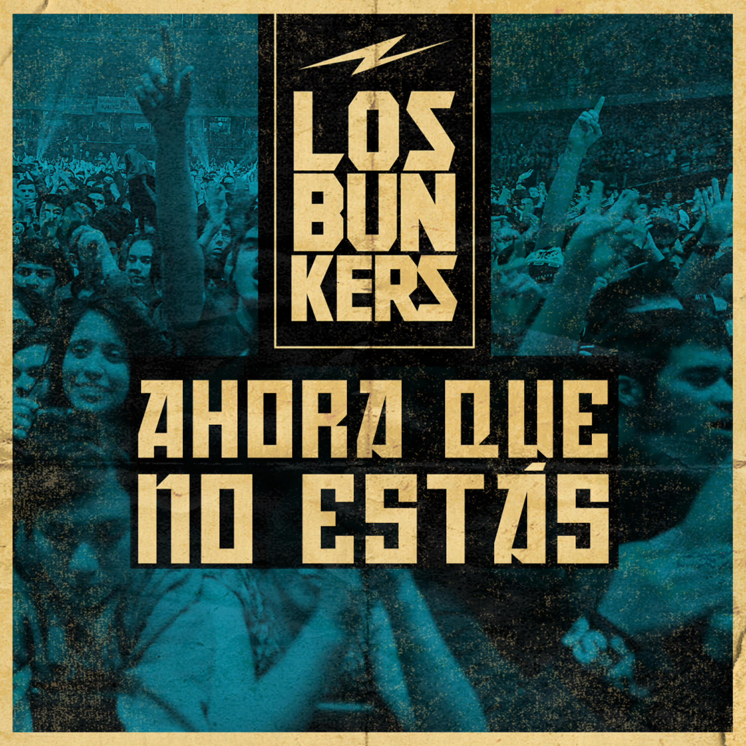 Los Bunkers - Ahora Que No Estás (En Vivo)