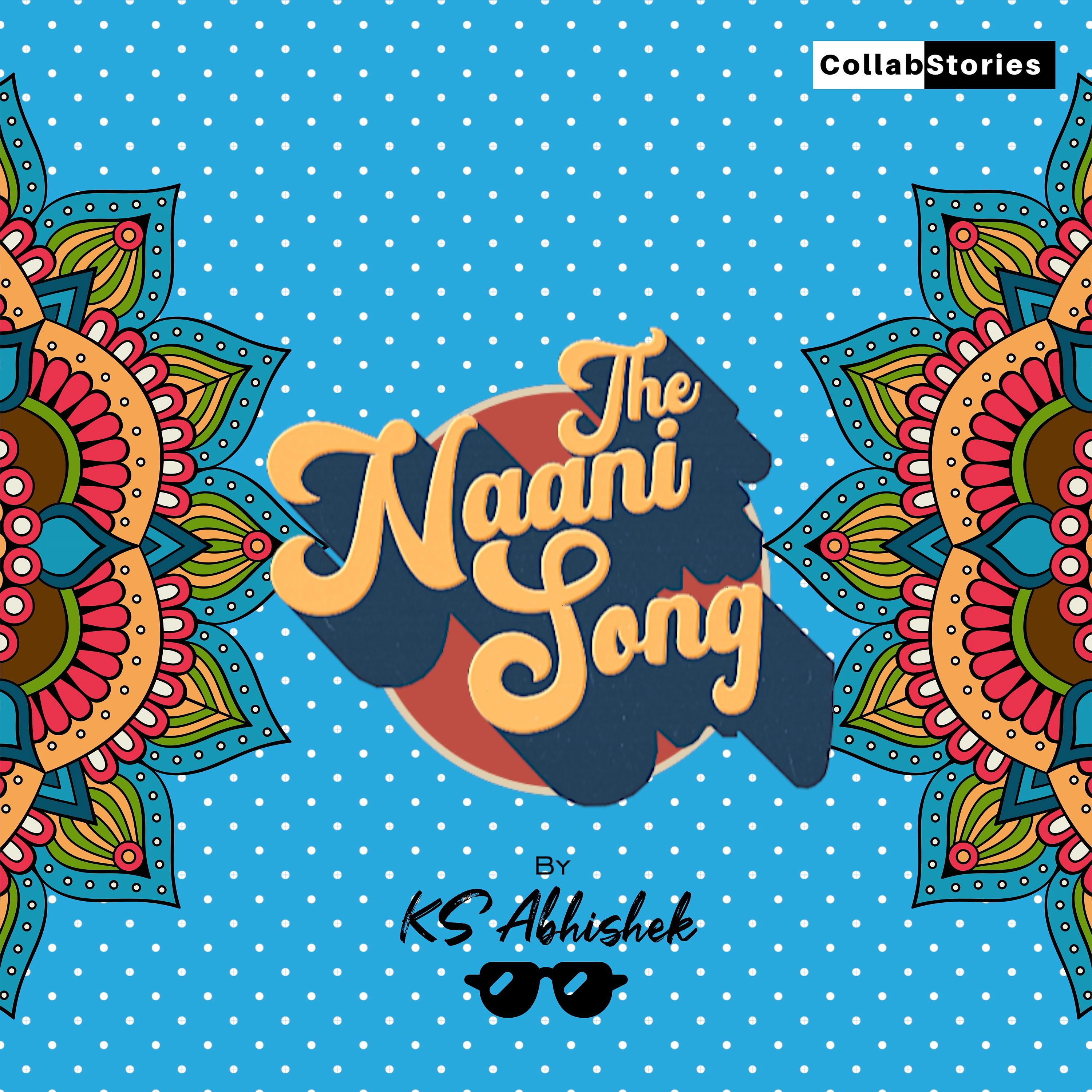 Постер альбома The Naani Song