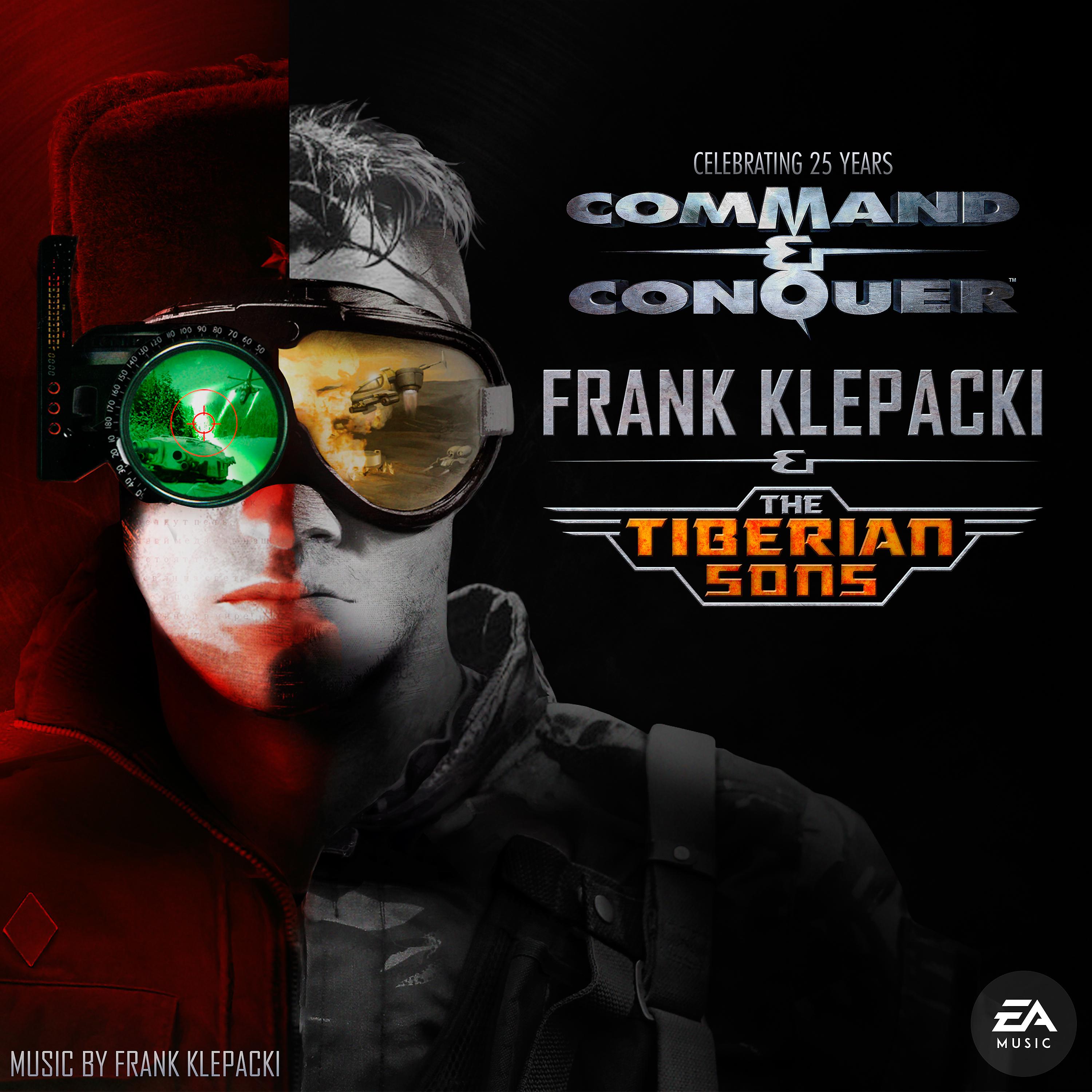 Постер альбома Frank Klepacki & The Tiberian Sons: Celebrating 25 Years of Command & Conquer (Remastered)
