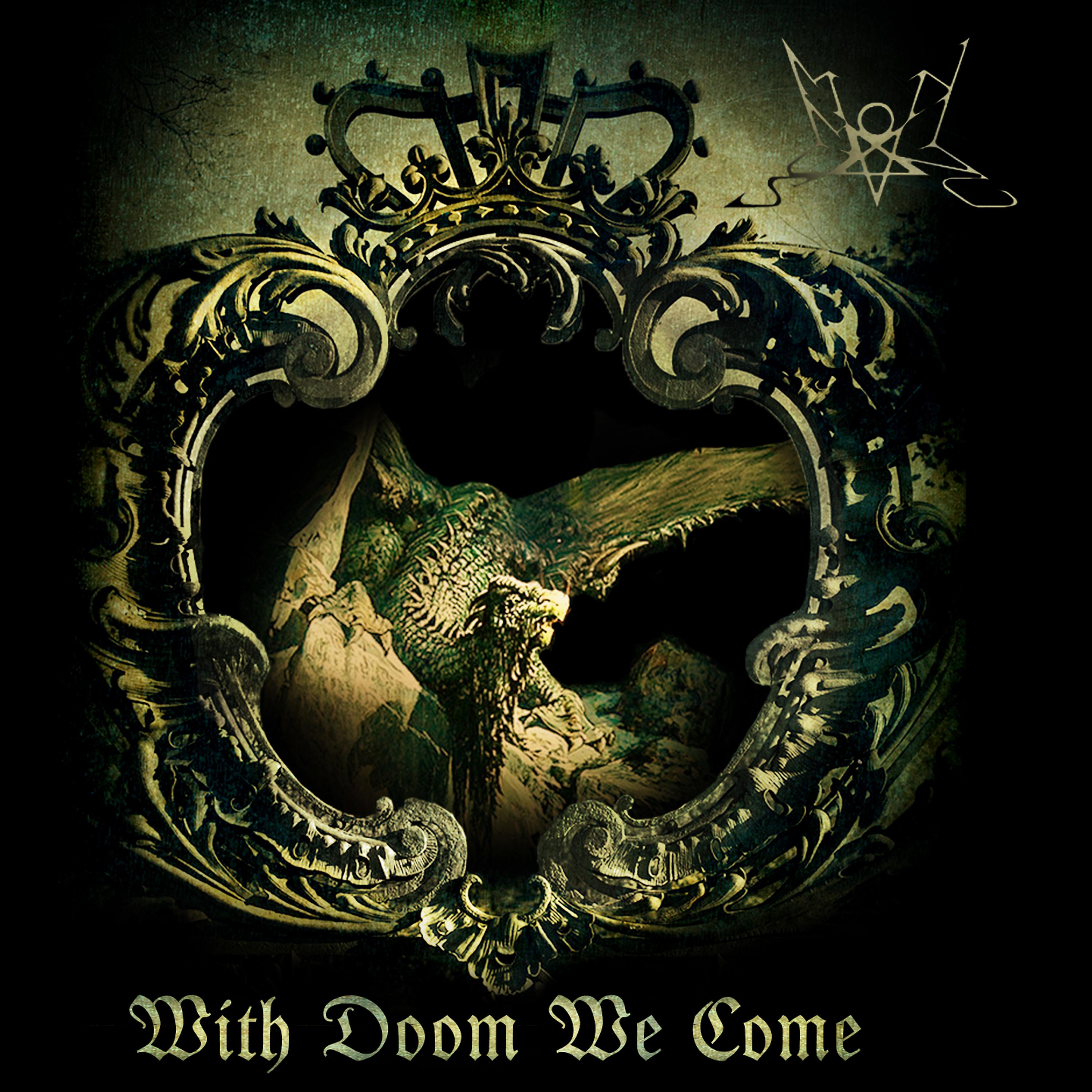 Постер альбома With Doom We Come