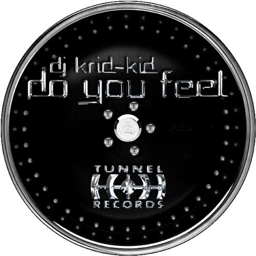 DJ Krid Kid - Do You Feel (Merlin & C-Bass Dazed Tek Mix)