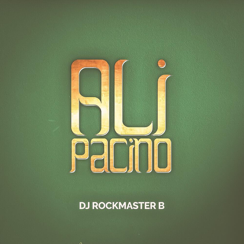 DJ Rockmaster B - Ali Pacino (Extended)