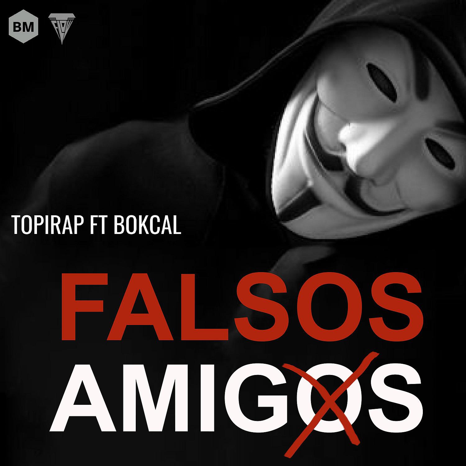 Постер альбома Falsos Amigos
