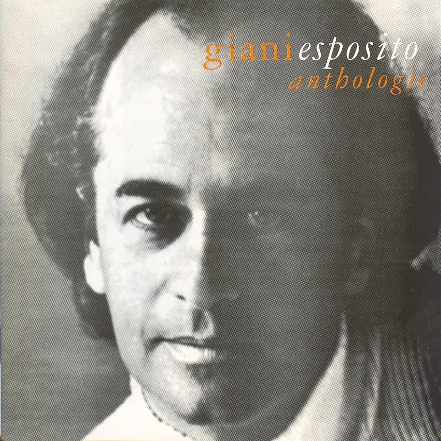 Постер альбома Giani Esposito - Anthologie