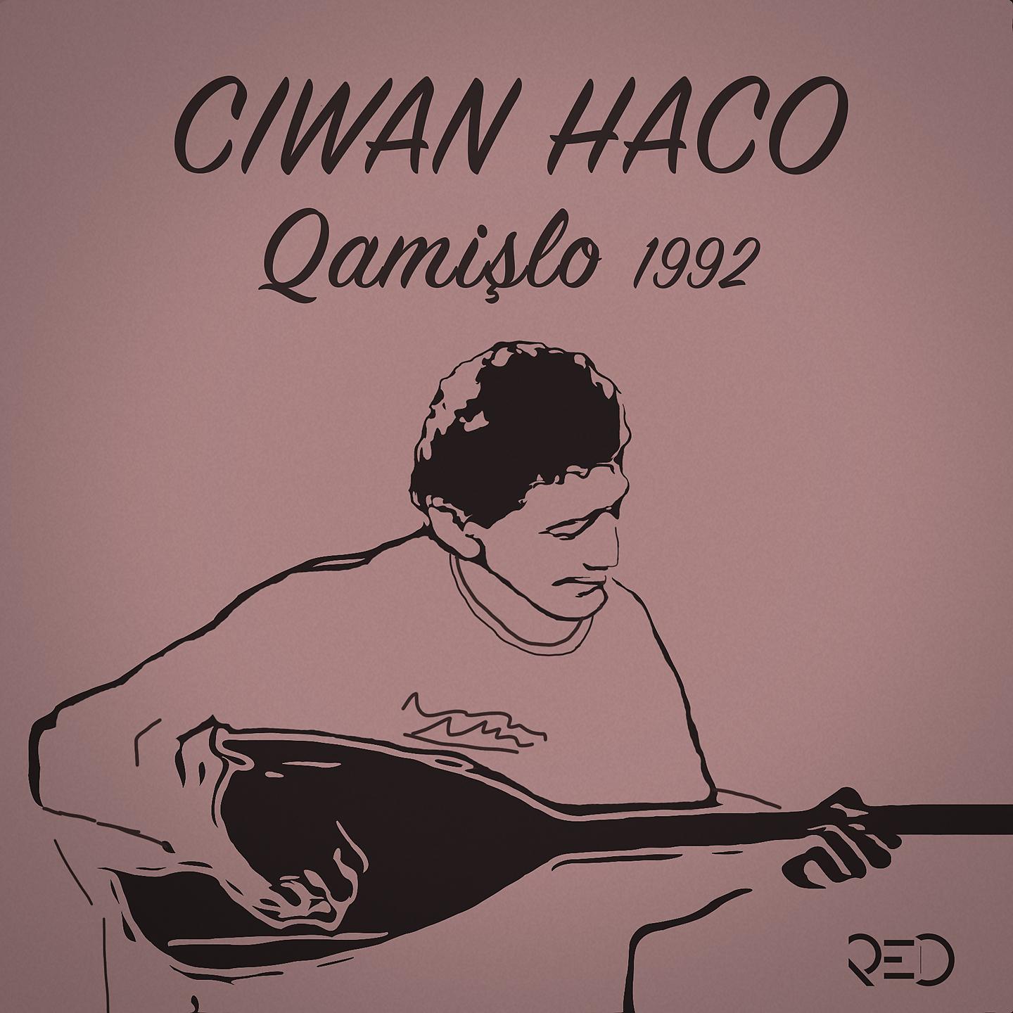 Постер альбома Qamişlo 1992