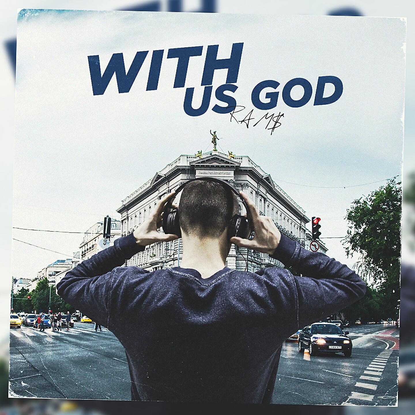 RAMS - With Us God