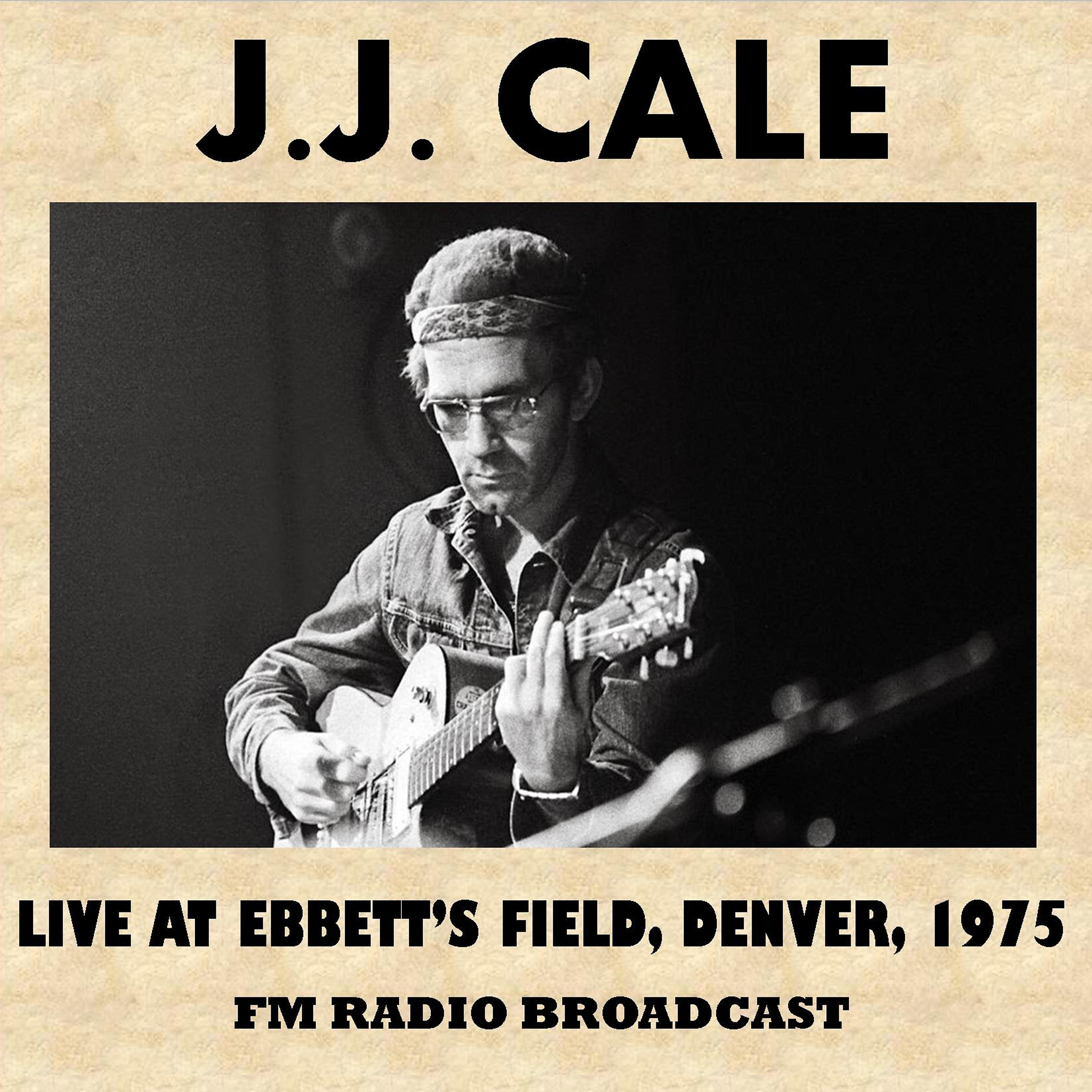 Постер альбома Live at Ebbett's Field, Denver, 1975 (FM Radio Broadcast)
