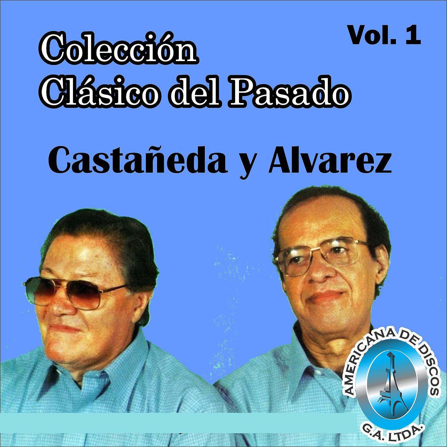 Постер альбома Colección Clásico del Pasado, Vol. 1