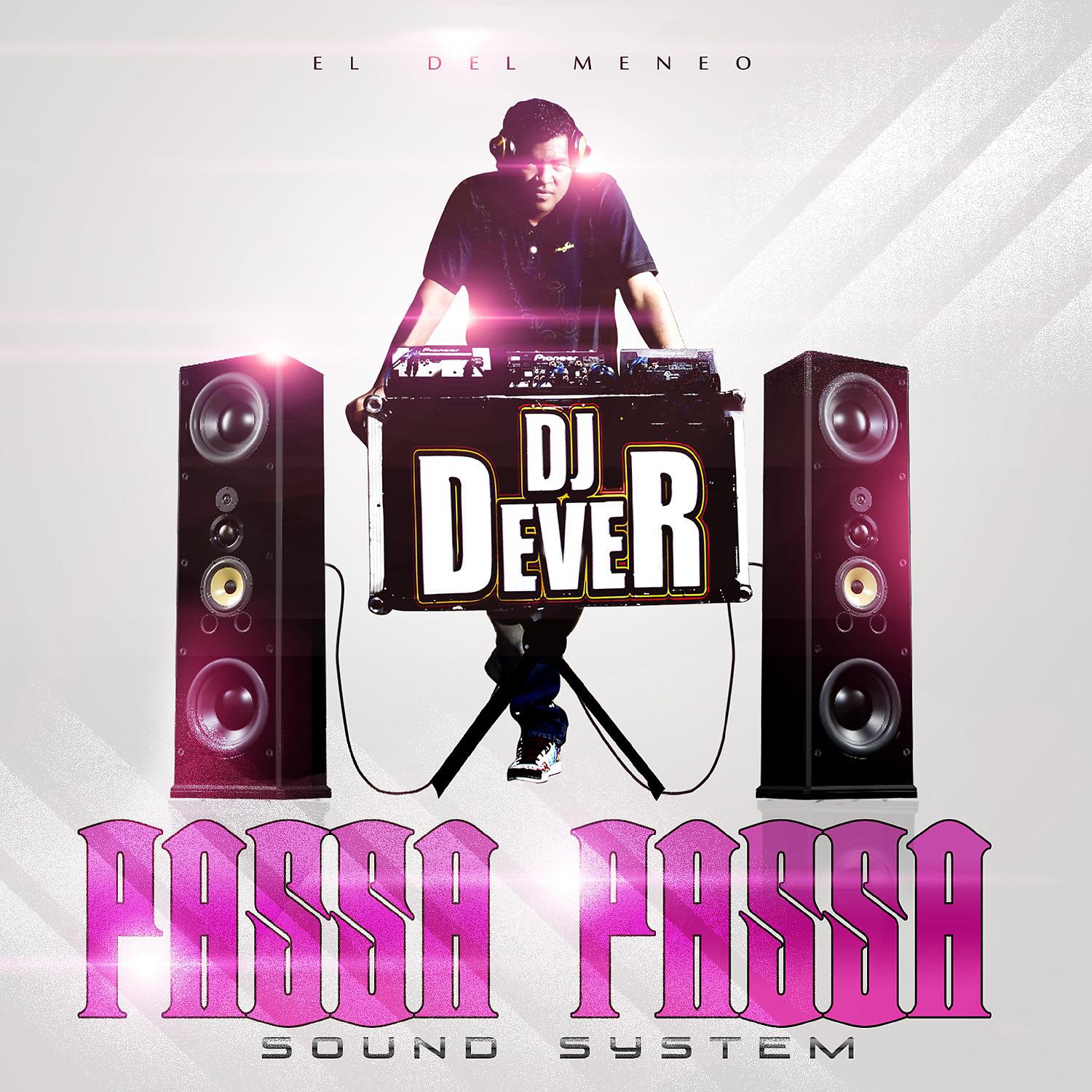 DJ Dever - A Tus Oidos