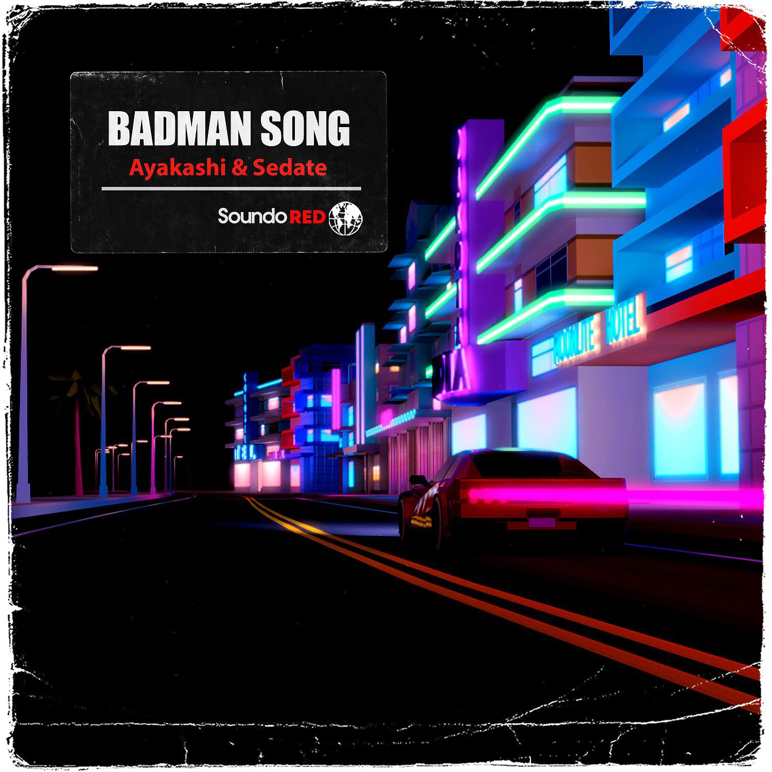 Постер альбома Badman Song