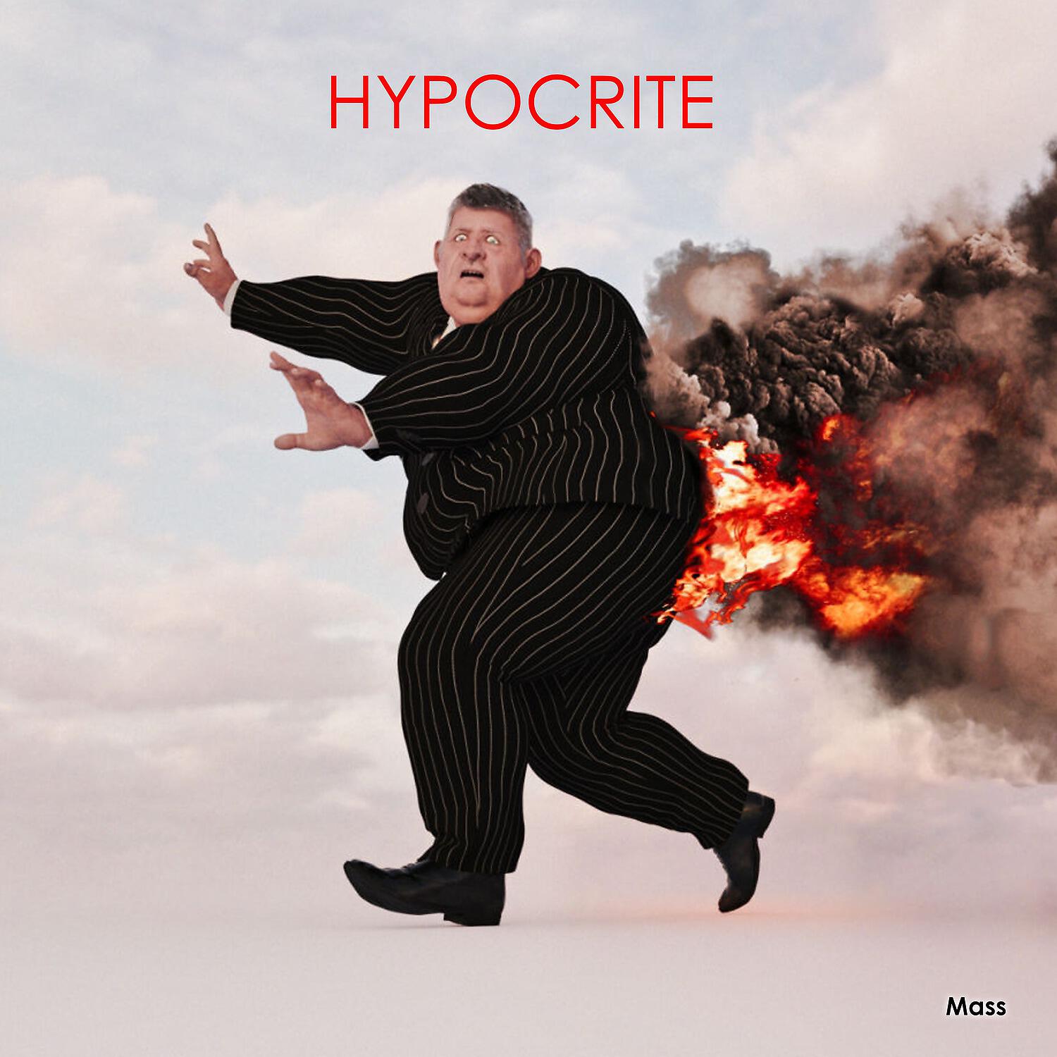Mass - Hypocrite