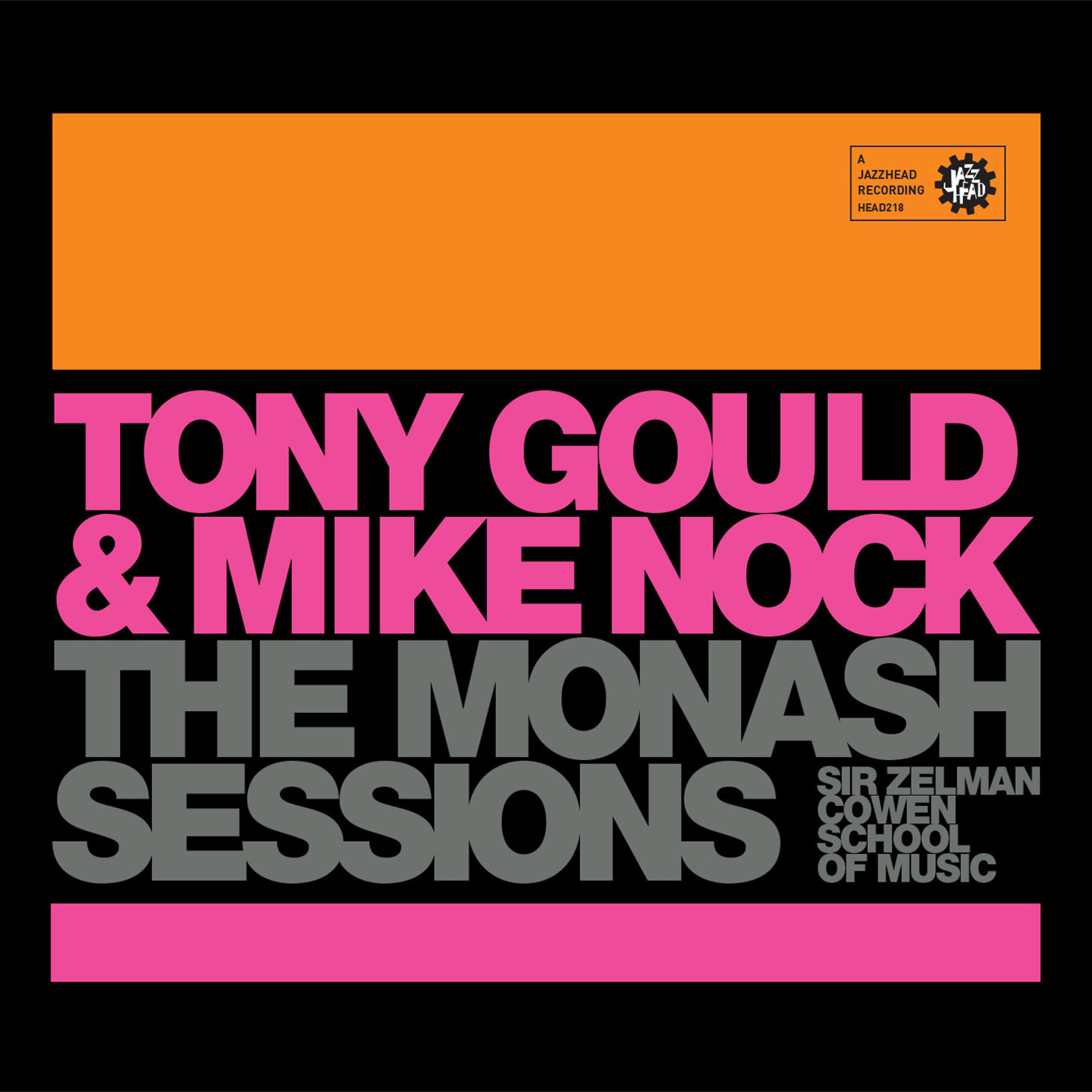 Постер альбома Monash Sessions: Tony Gould & Mike Nock