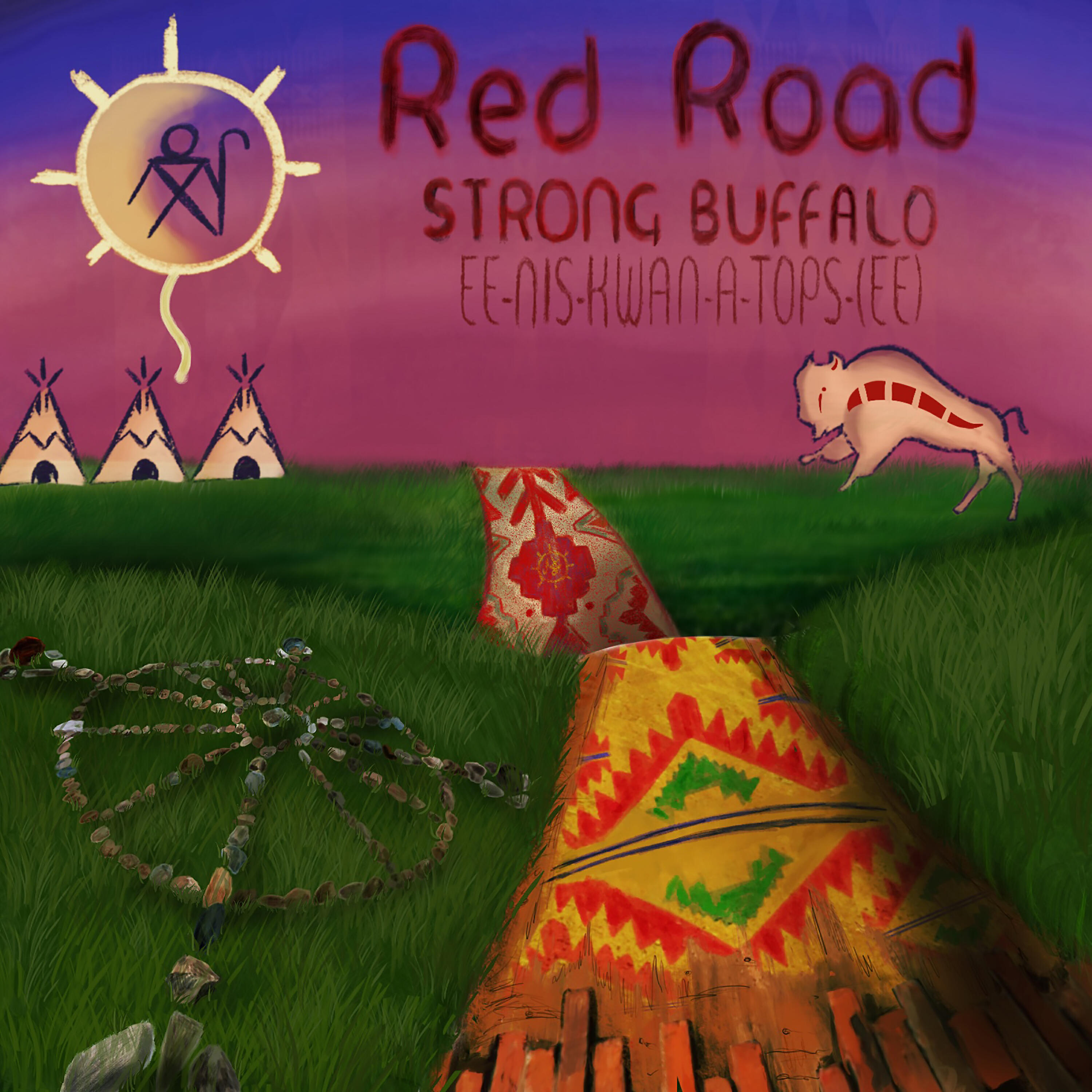 Strong Buffalo - Opening Prayer (Blackfoot)