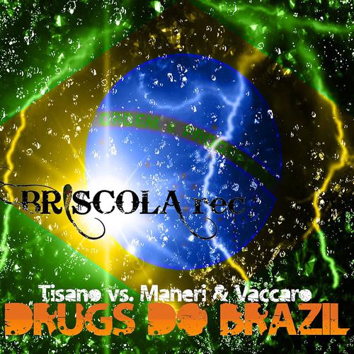 Постер альбома Drugs do Brazil