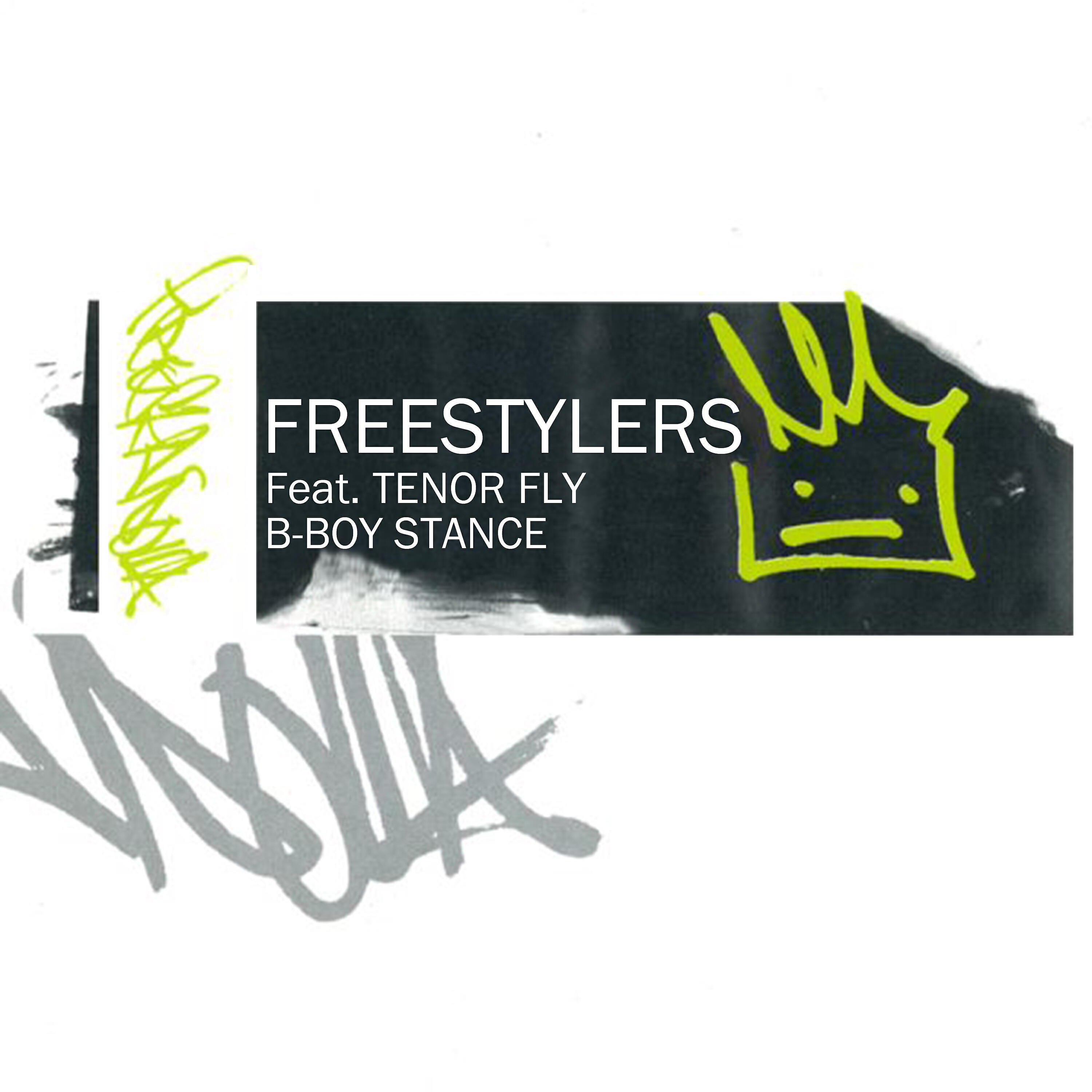 Tenor Fly - B Boy Stance (Freestylers Revenge Mix)