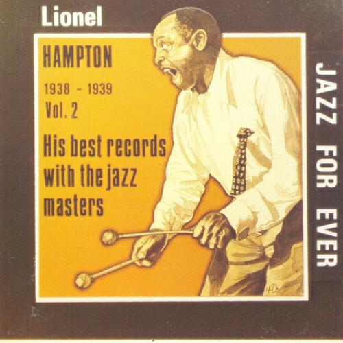 Lionel Hampton - Big Wig In the Wigwam