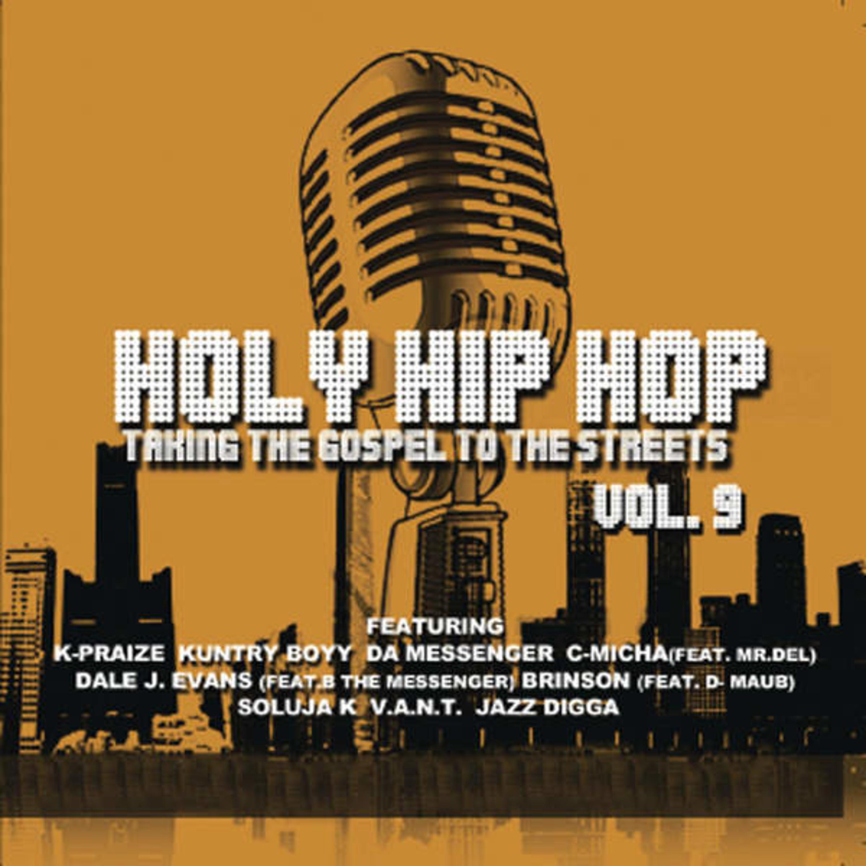 Постер альбома Holy Hip Hop, Vol. 9