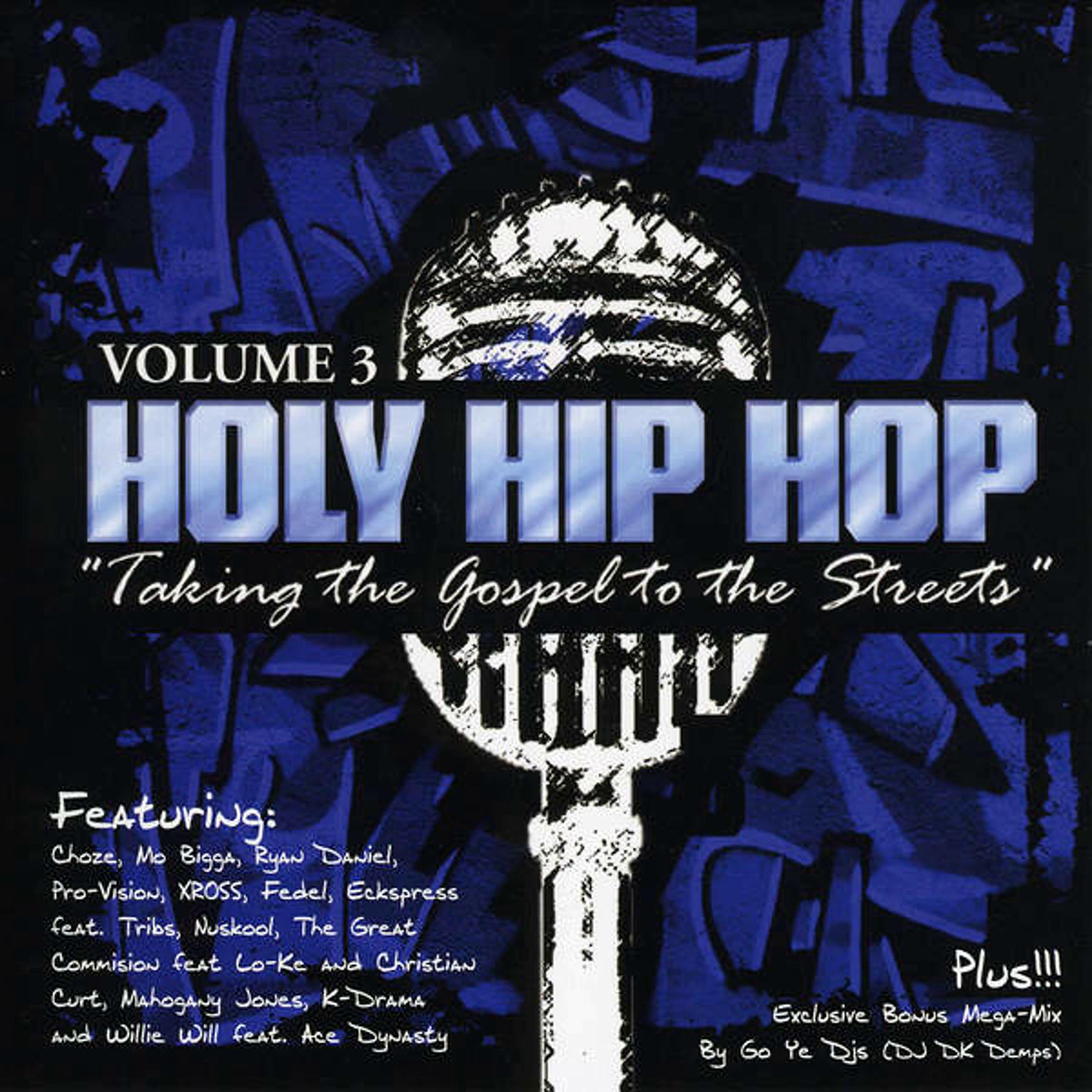 Постер альбома Holy Hip Hop, Vol. 3